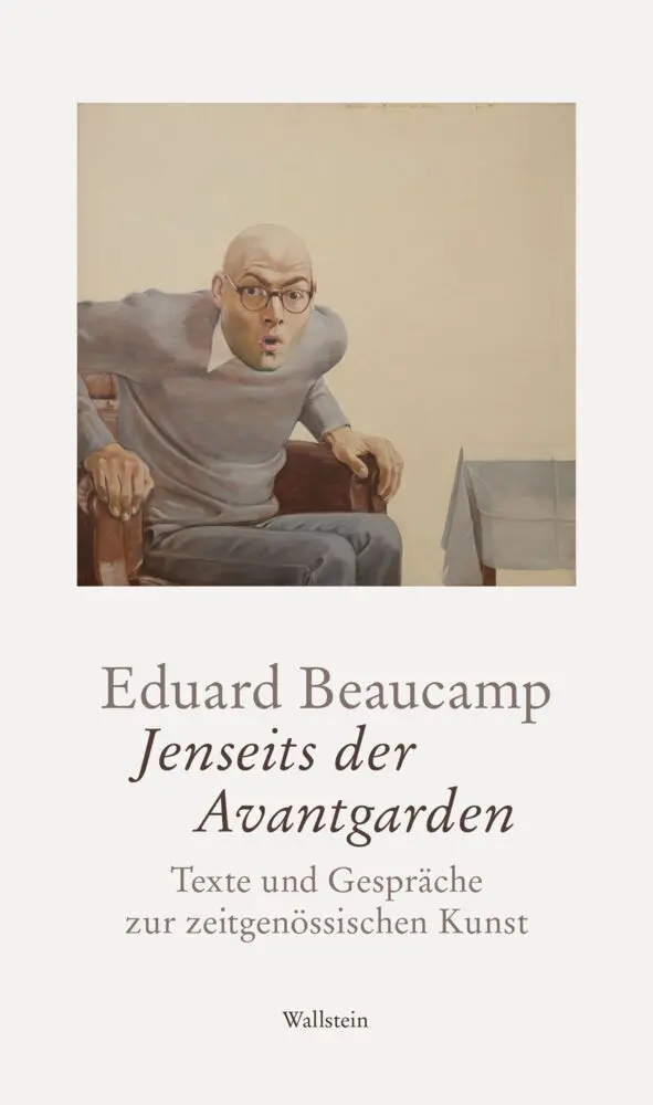 Jenseits der Avantgarden - Eduard Beaucamp Gebunden