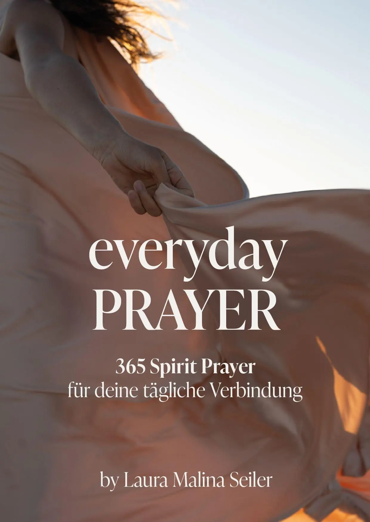 Cover: 9783949822865 | Everyday Prayer | Laura Malina Seiler | Taschenbuch | 370 S. | Deutsch