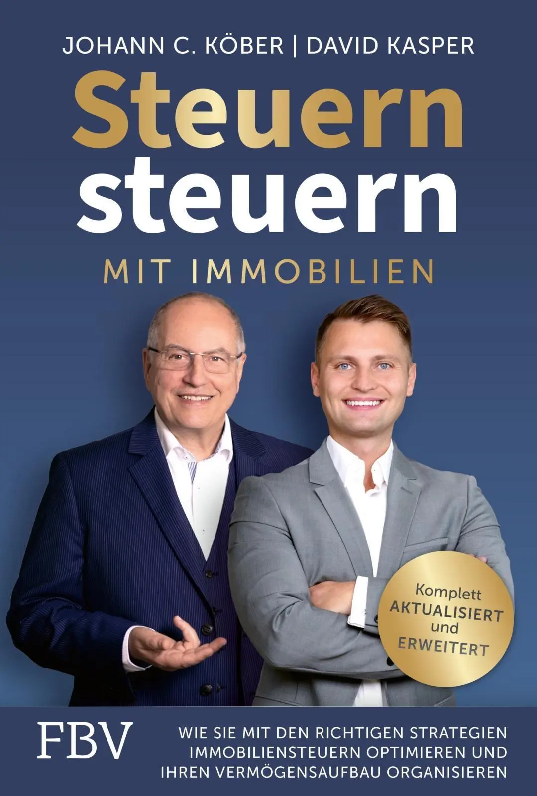 Cover: 9783959722865 | Steuern steuern mit Immobilien | Johann C. Köber (u. a.) | Buch | 2026
