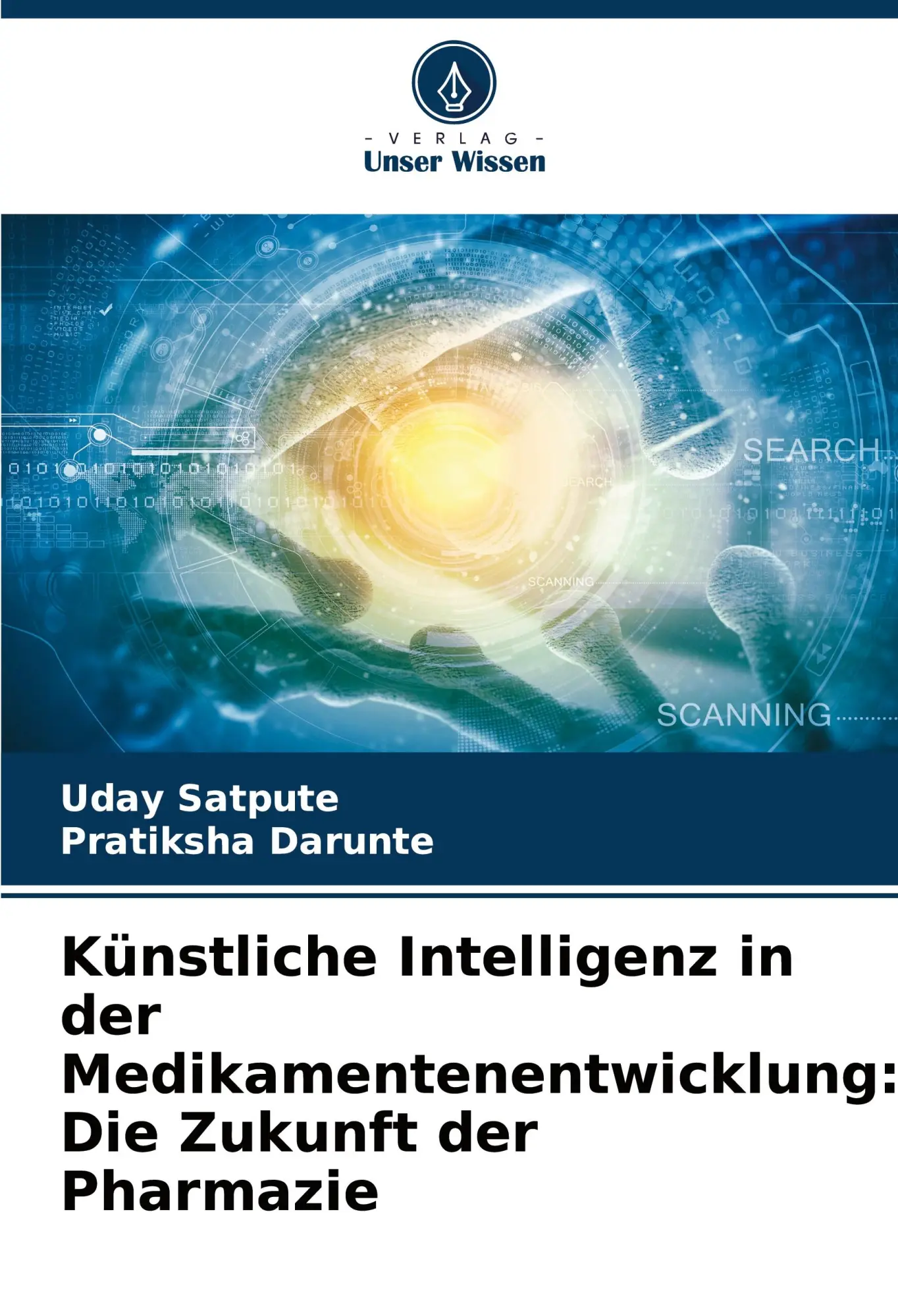 Cover: 9786208762865 | Künstliche Intelligenz in der Medikamentenentwicklung: Die Zukunft...