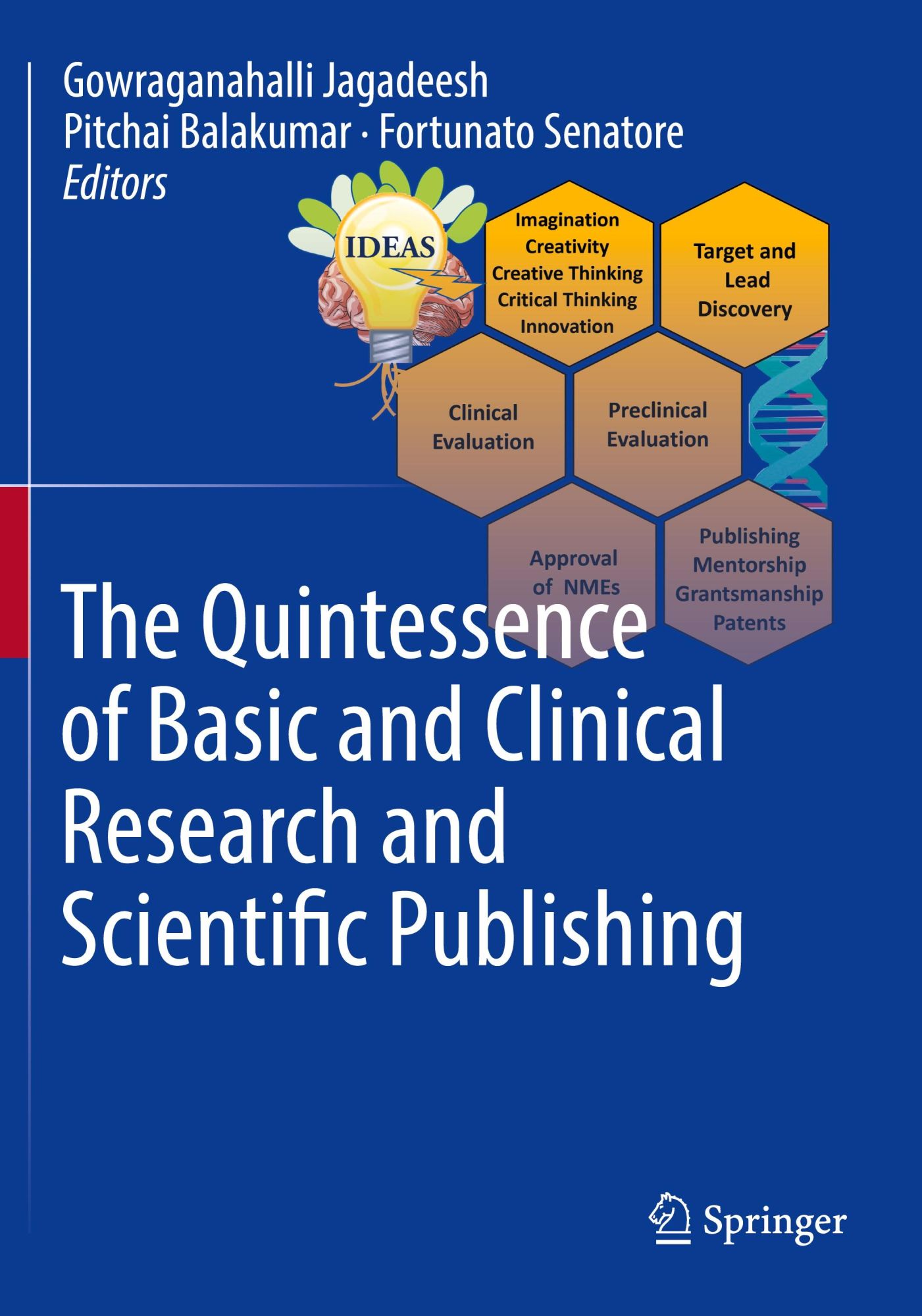 Cover: 9789819912865 | The Quintessence of Basic and Clinical Research and Scientific...