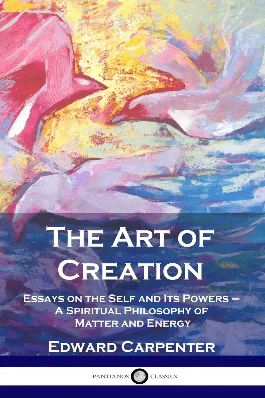 Cover: 9781789872965 | The Art of Creation | Edward Carpenter | Taschenbuch | Englisch