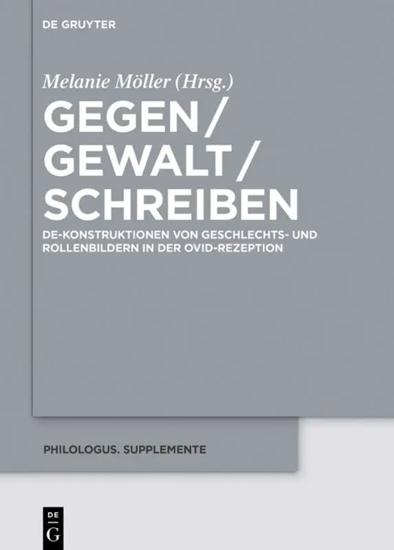 Cover: 9783110702965 | Gegen / Gewalt / Schreiben | Melanie Möller | Buch | VII | Deutsch