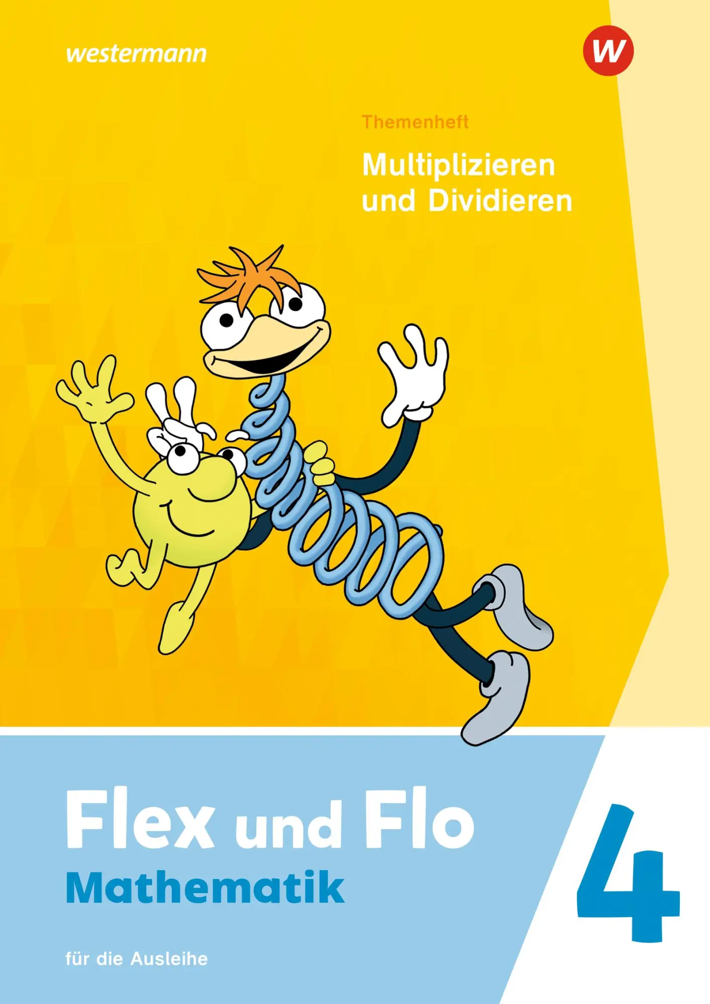 Cover: 9783141182965 | Flex und Flo 4. Themenheft Multiplizieren und Dividieren: Für die... Cover: 9783141182965 | Flex und Flo 4. Themenheft Multiplizieren und Dividieren: Für die...