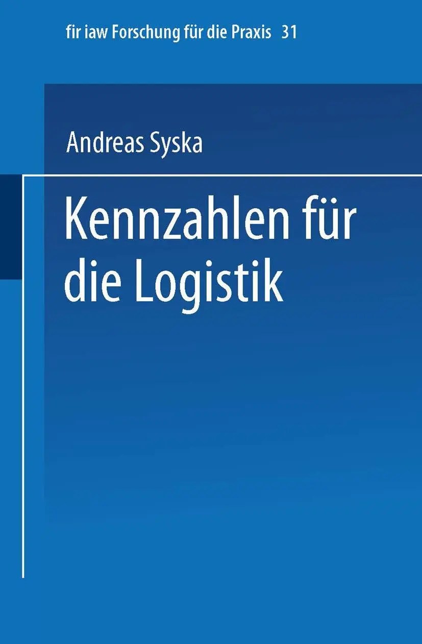 Cover: 9783540532965 | Kennzahlen für die Logistik | Andreas Syska | Taschenbuch | xii | 1990
