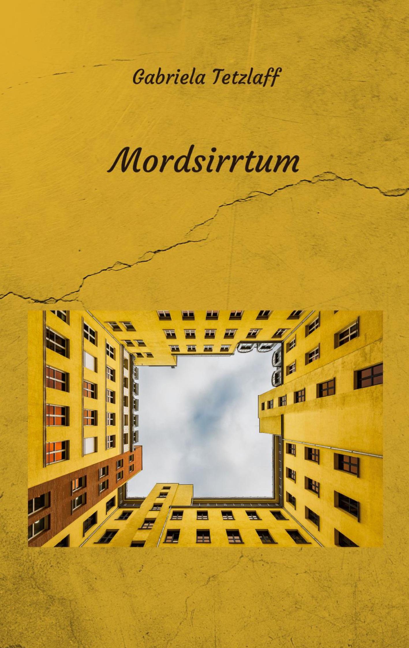 Cover: 9783740752965 | Mordsirrtum | Gabriela Tetzlaff | Taschenbuch | 132 S. | Deutsch