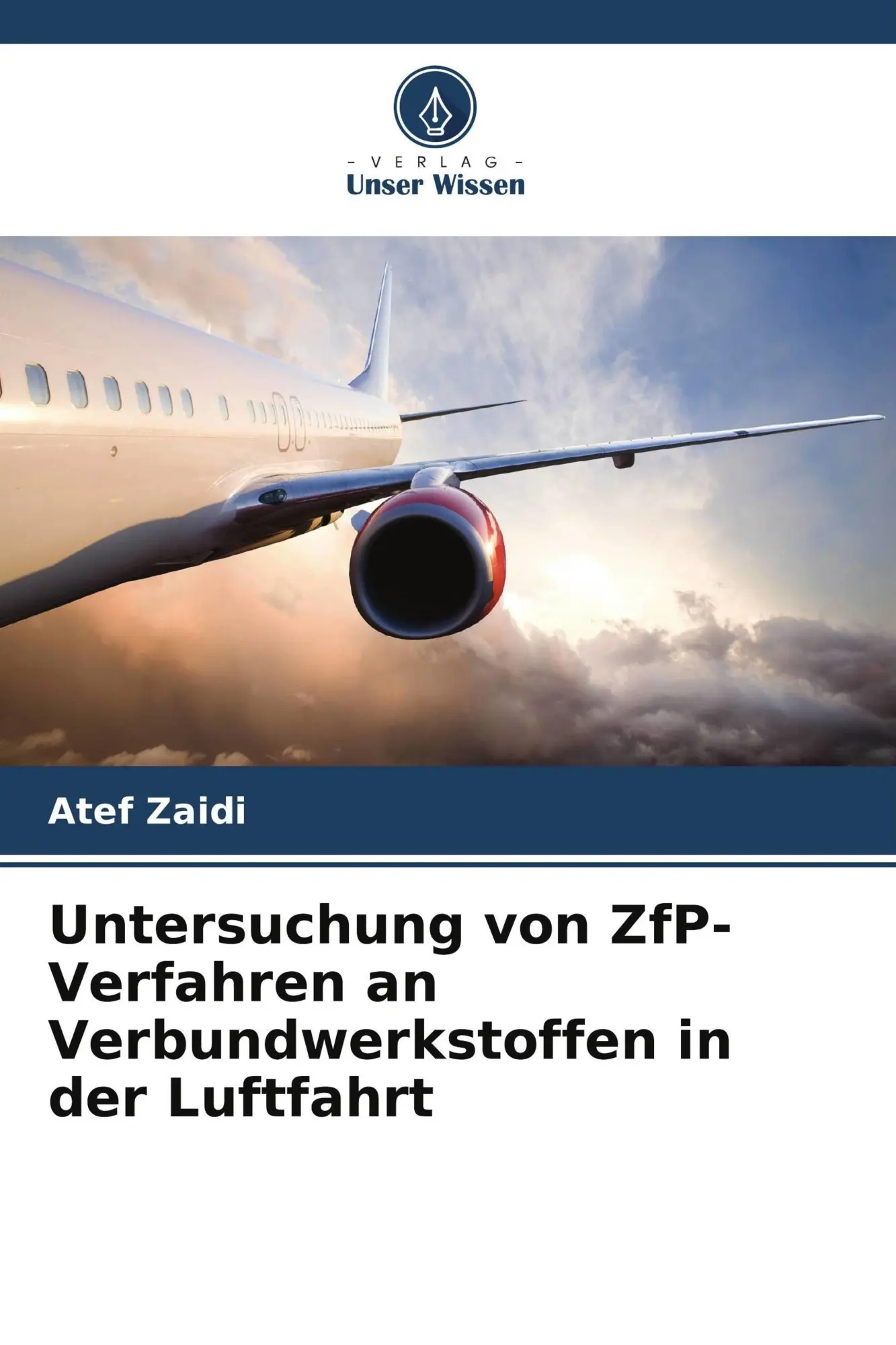 Cover: 9786630492965 | Untersuchung von ZfP-Verfahren an Verbundwerkstoffen in der Luftfahrt
