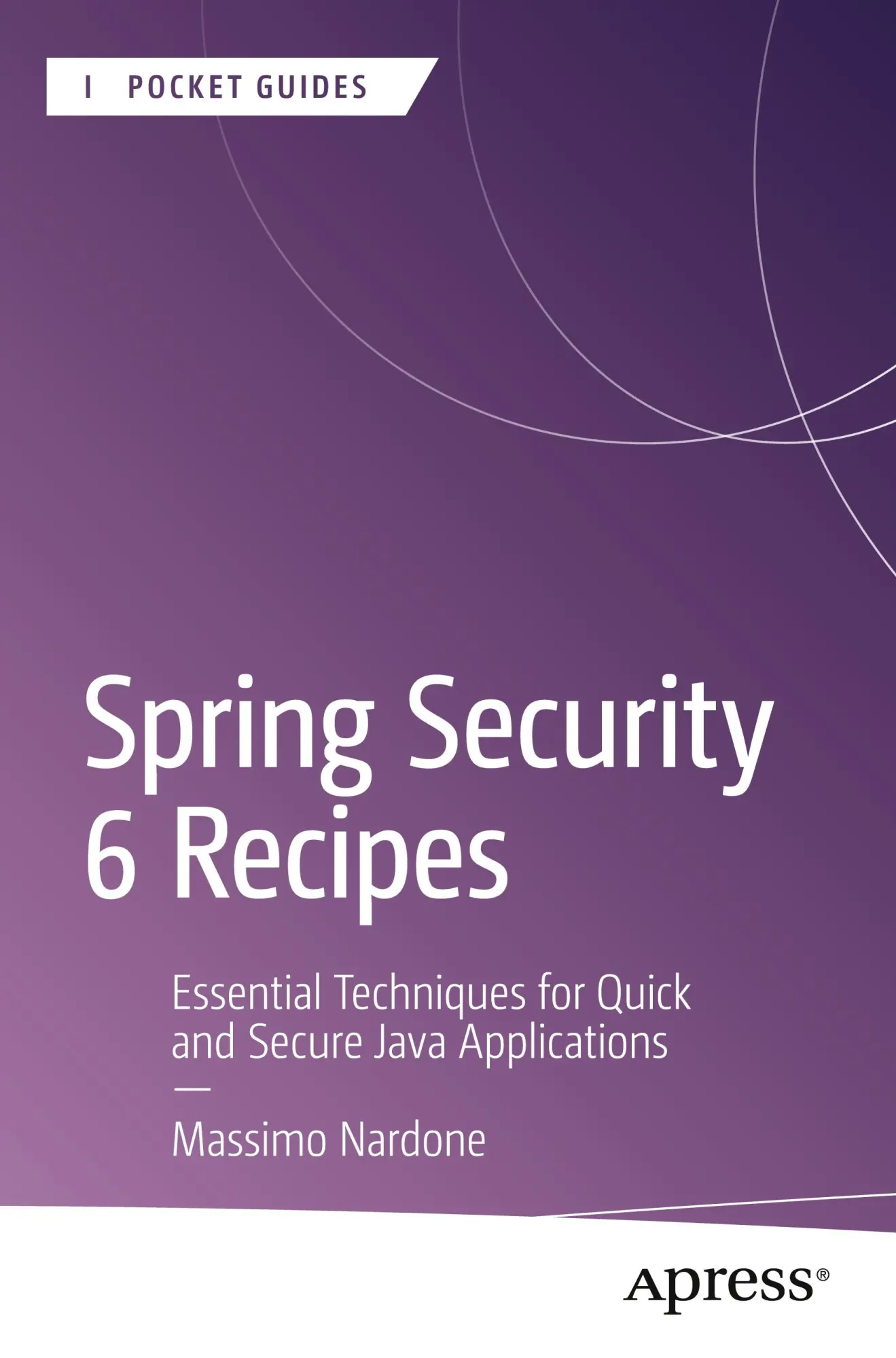 Cover: 9798868812965 | Spring Security 6 Recipes | Massimo Nardone | Taschenbuch | xx | 2025