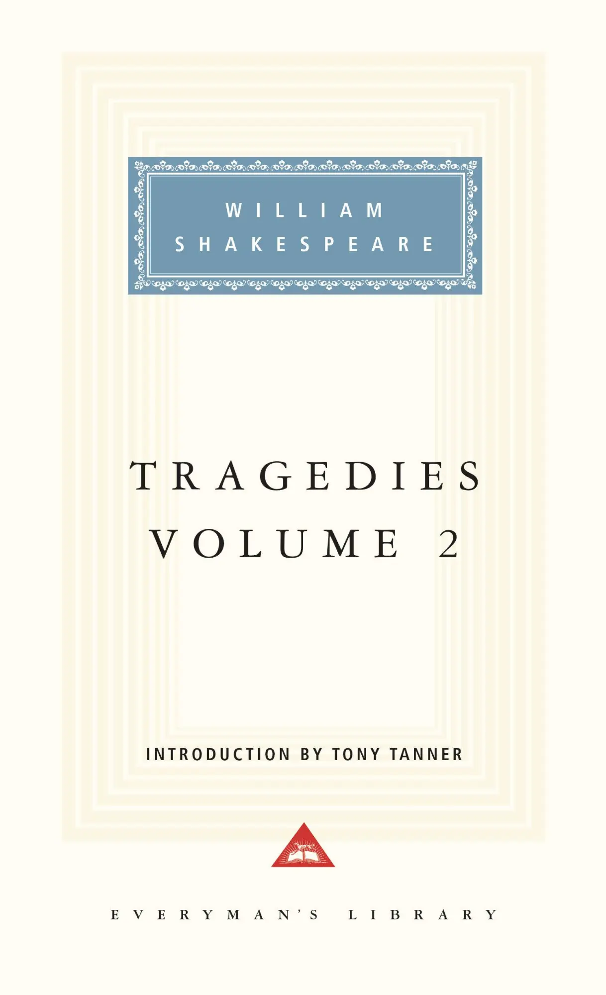Cover: 9780679423065 | Tragedies, Volume 2 | Introduction by Tony Tanner | Shakespeare | Buch