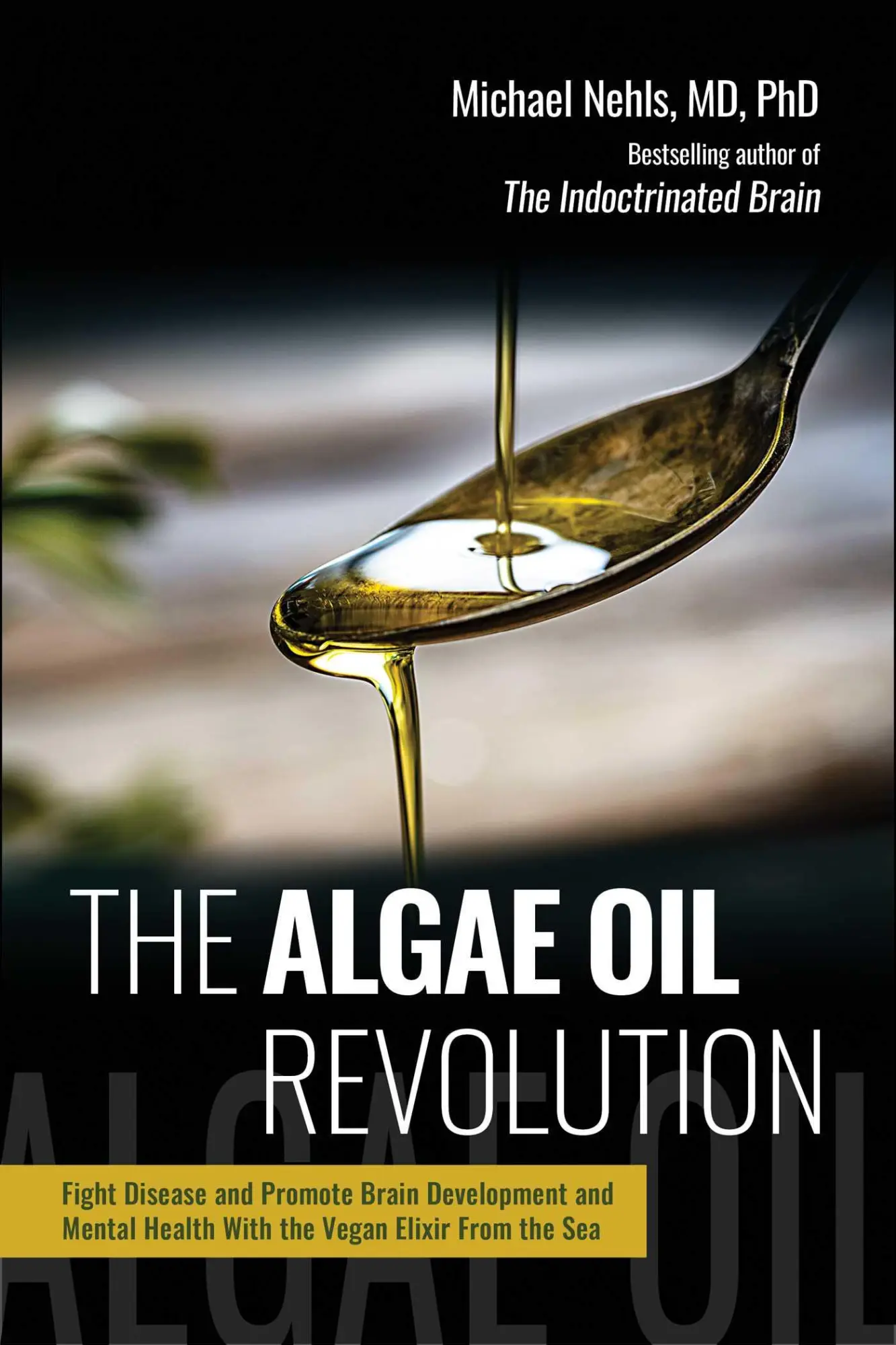 Cover: 9781510783065 | The Algae Oil Revolution | Michael Nehls | Buch | Englisch | 2025