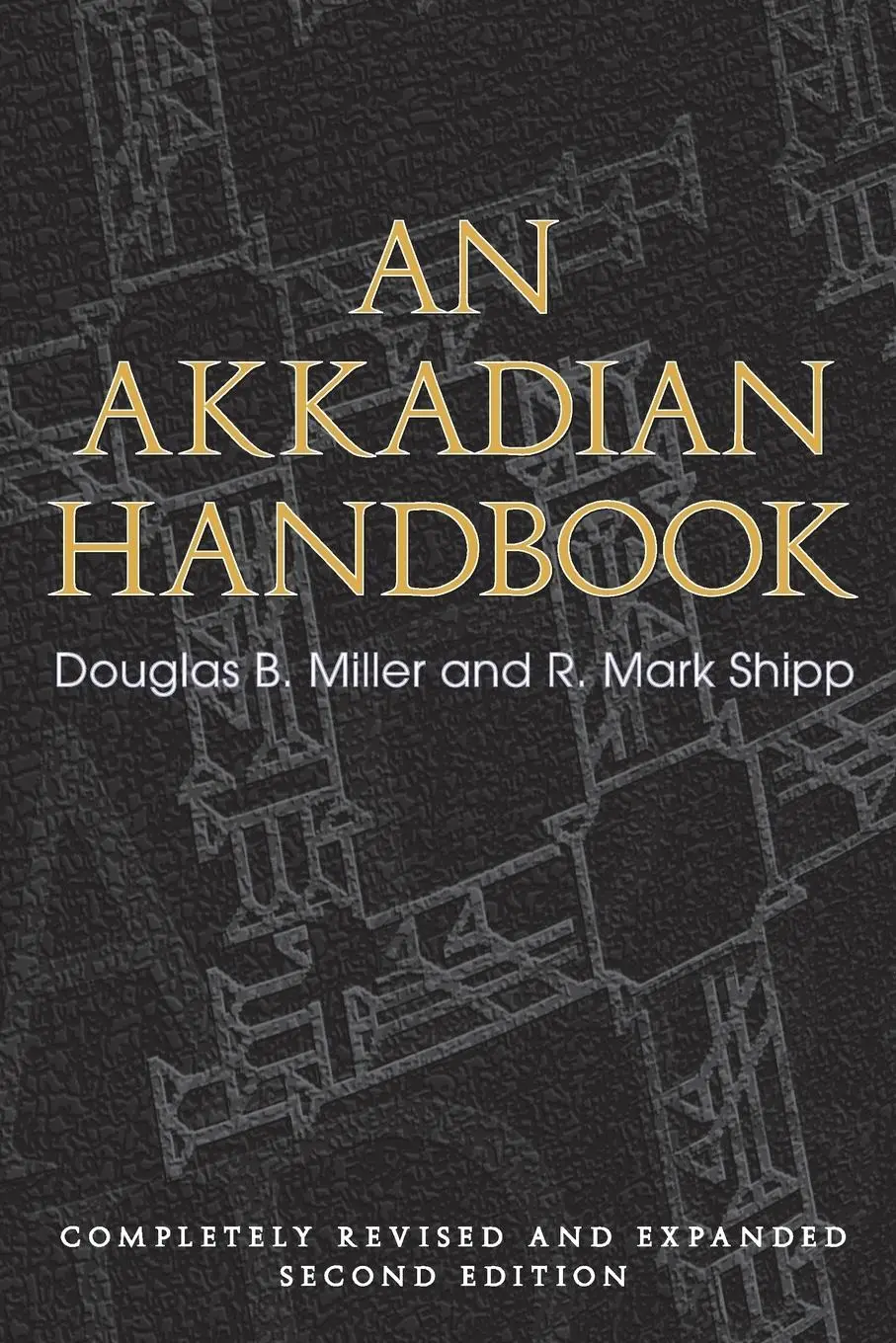 Cover: 9781575063065 | An Akkadian Handbook – Helps, Paradigms, Glossary, Logograms, and...