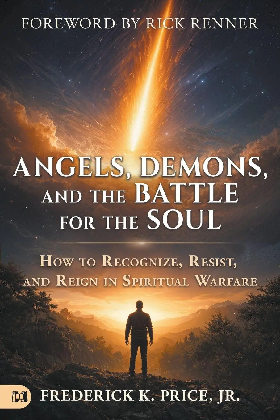 Cover: 9781667513065 | Angels, Demons, and the Battle for the Soul | Frederick K. Price