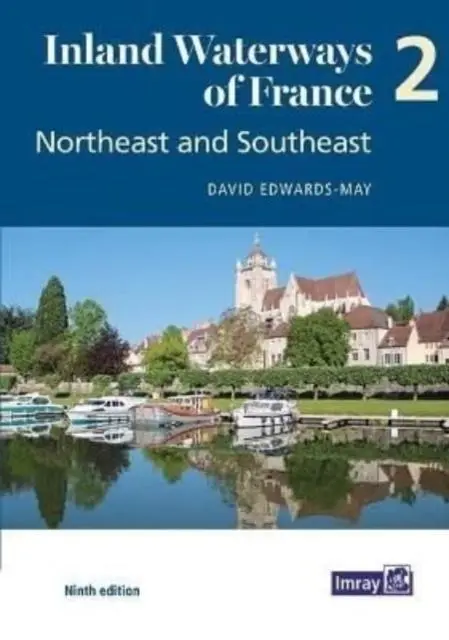 Cover: 9781786793065 | Inland Waterways of France Volume 2 Northeast and Southeast | Buch