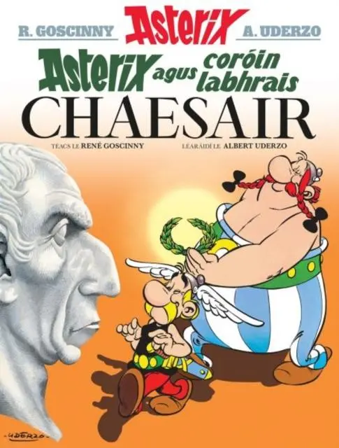 Cover: 9781913573065 | Asterix agus Coroin Labhrais Chaesair | Rene Goscinny | Taschenbuch
