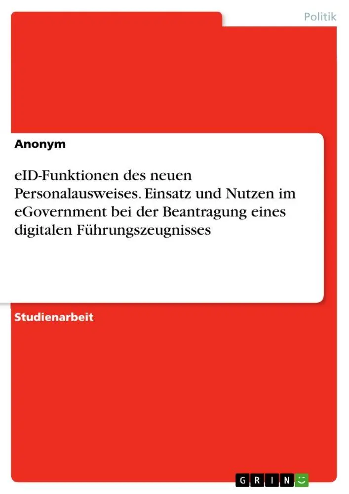 Cover: 9783346793065 | eID-Funktionen des neuen Personalausweises. Einsatz und Nutzen im...