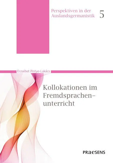 Cover: 9783706913065 | Kollokationen im Fremdsprachenunterricht | Erzsébet Pintye-Lukács