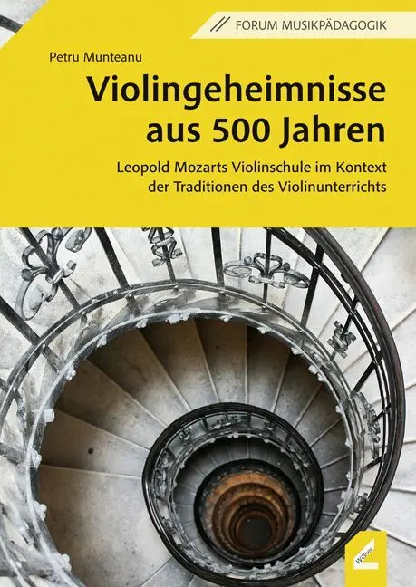 Cover: 9783957863065 | Violingeheimnisse aus 500 Jahren | Petru Munteanu | Taschenbuch