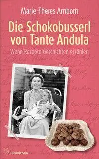 Die Schokobusserl von Tante Andula
