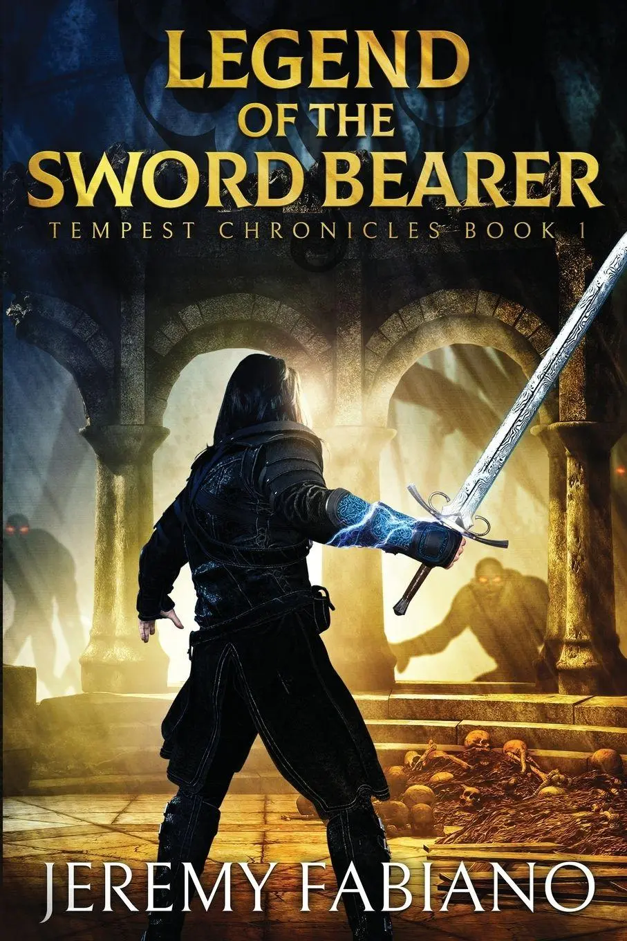 Cover: 9780578433165 | Legend of the Sword Bearer | Tempest Chronicles - Book 1 | Fabiano