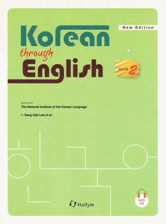 Cover: 9781565913165 | Korean through English: Book 2 | Free MP3 Audio Download | SangOak Lee