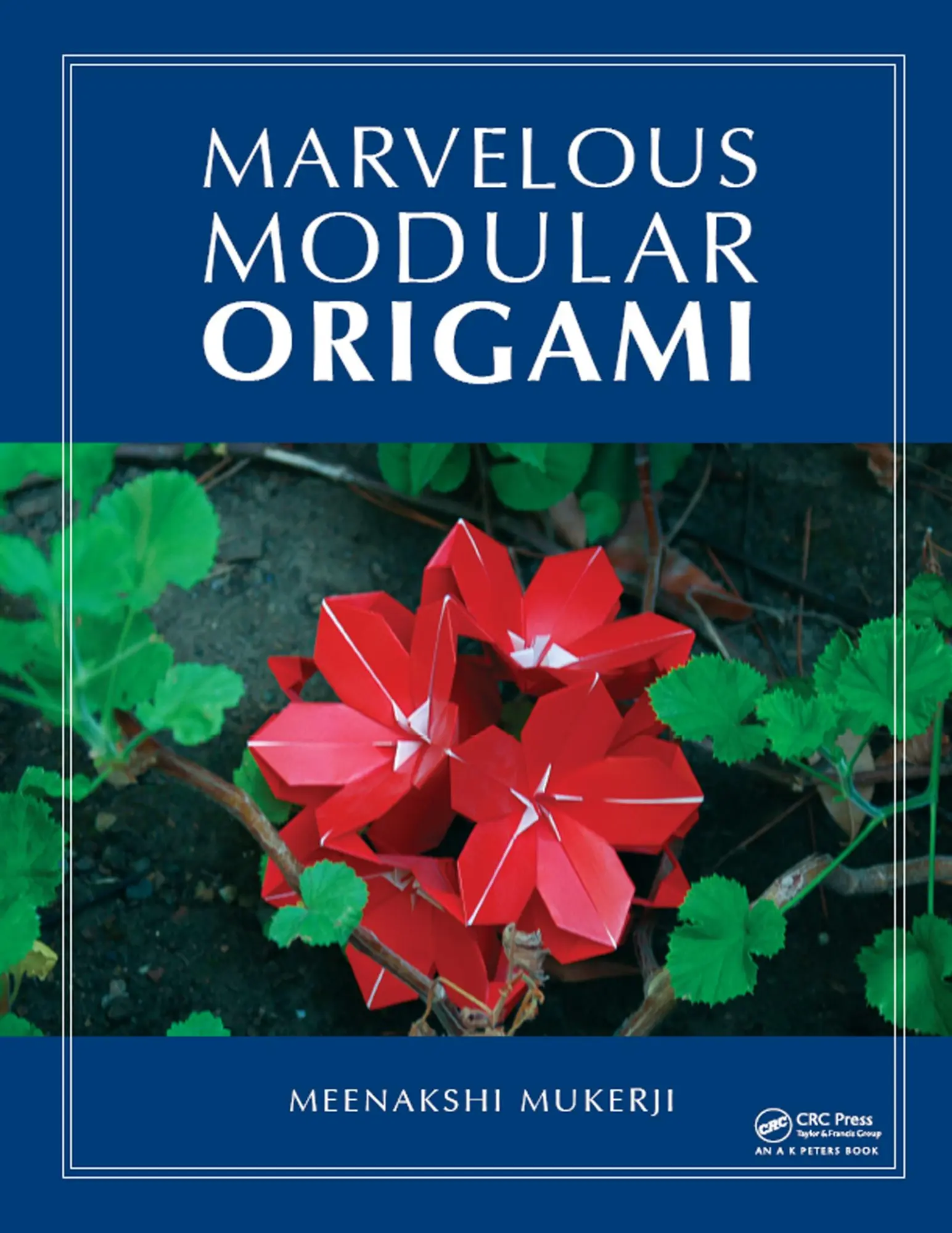 Cover: 9781568813165 | Marvelous Modular Origami | Meenakshi Mukerji | Taschenbuch | Englisch