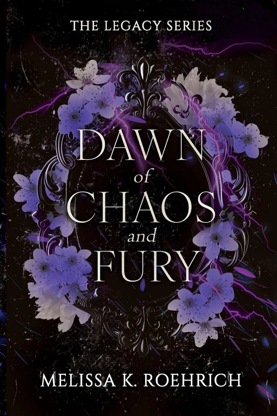 Cover: 9781960923165 | Dawn of Chaos and Fury | Melissa K Roehrich | Taschenbuch | Englisch