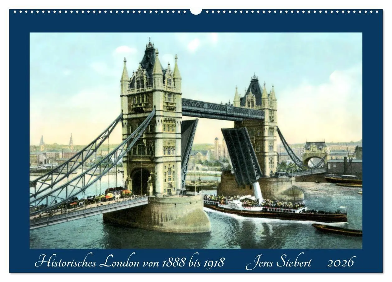 Cover: 9783516683165 | Historisches London von 1888 bis 1918 (Wandkalender 2026 DIN A2...