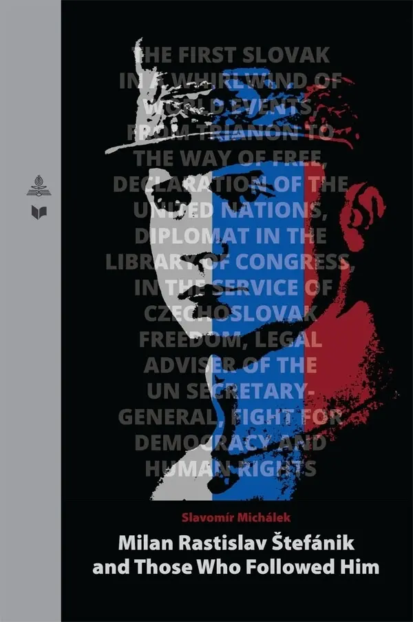 Cover: 9783631803165 | Milan Rastislav Stefánik and Those Who Followed Him | Michálek | Buch