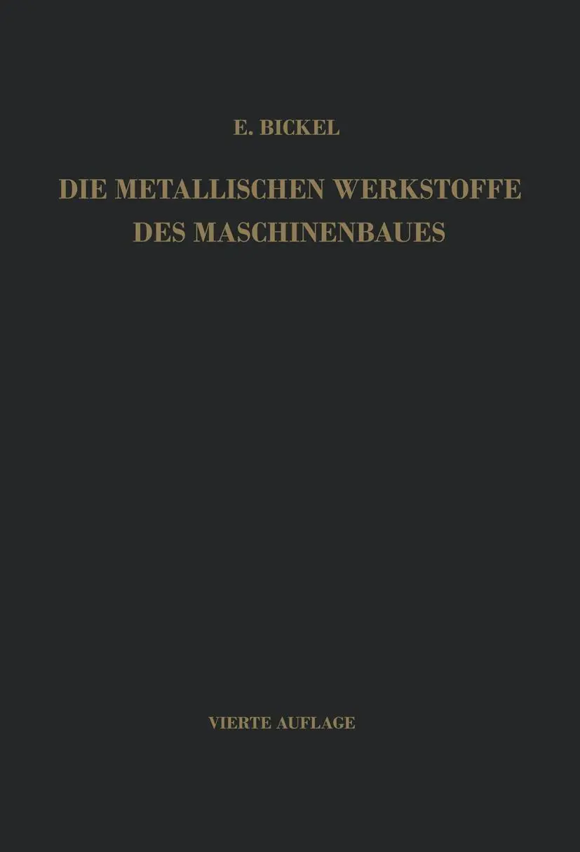 Cover: 9783642863165 | Die Metallischen Werkstoffe des Maschinenbaues | Erich Bickel | Buch