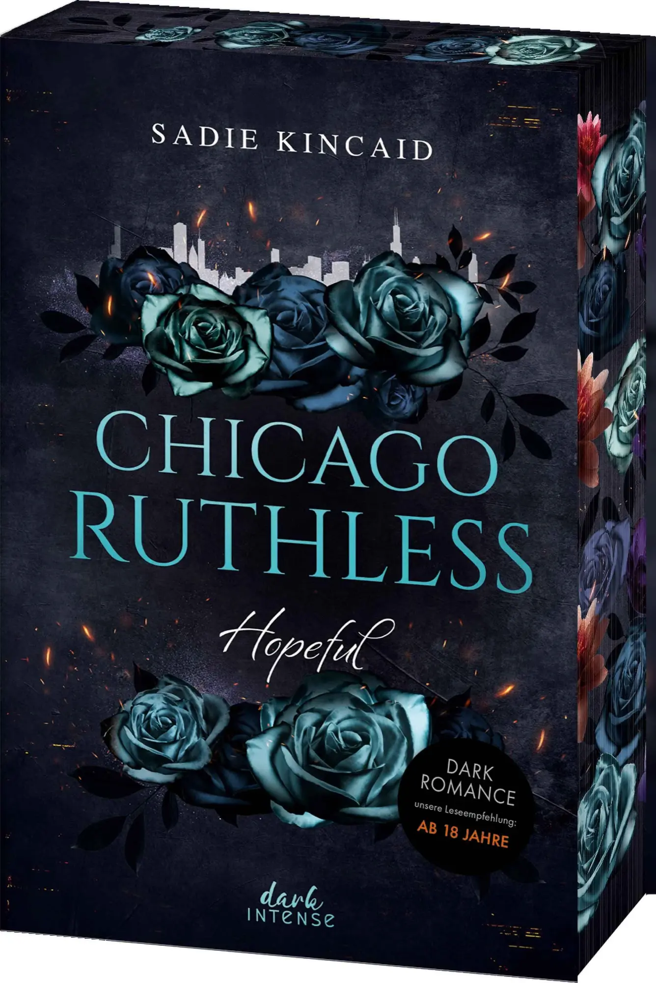 Cover: 9783743223165 | Chicago Ruthless (Band 3) - Hopeful | Sadie Kincaid | Taschenbuch