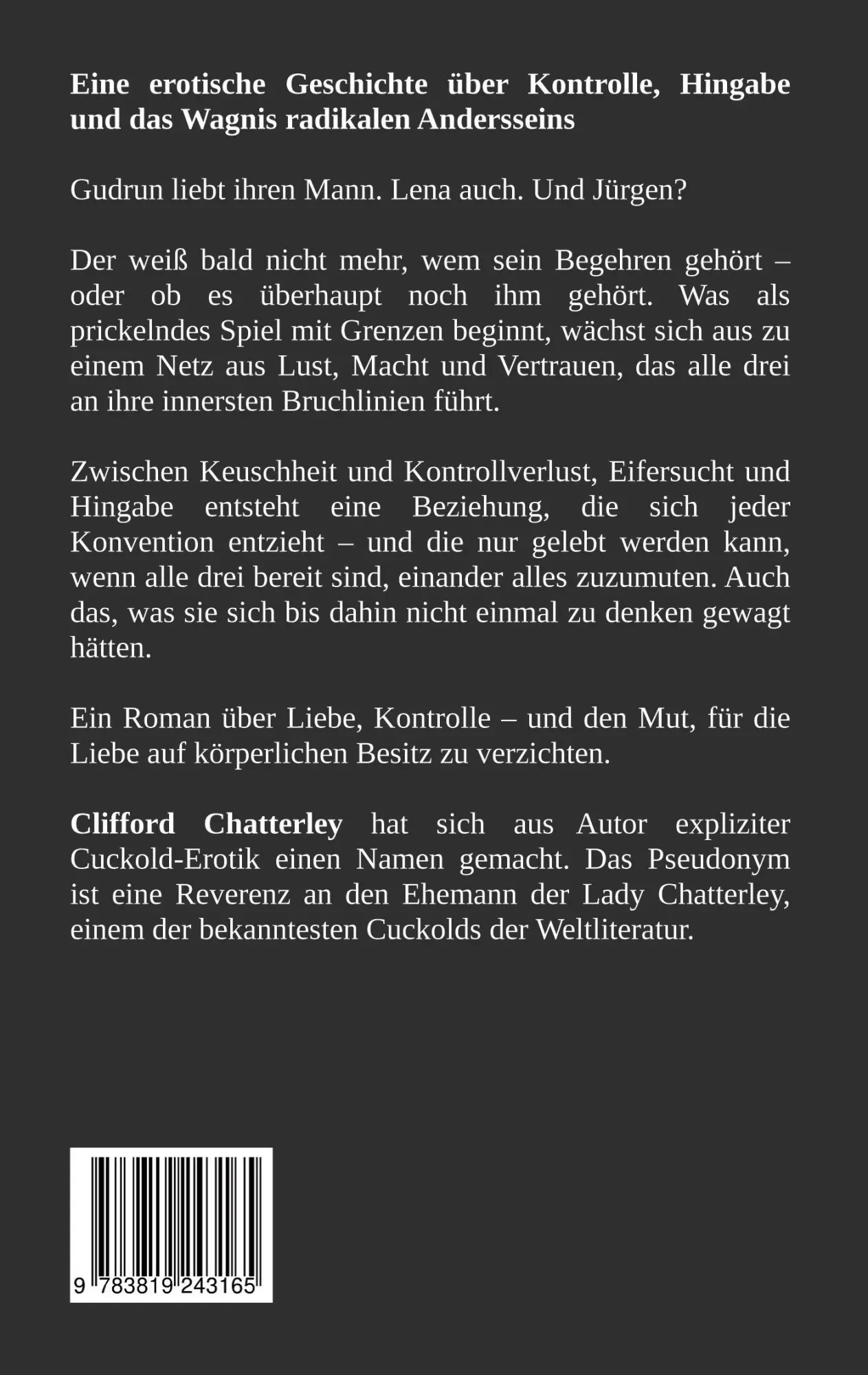 Rückseite: 9783819243165 | Cuckold. Was wir drei einander zumuten. | Clifford Chatterley | Buch