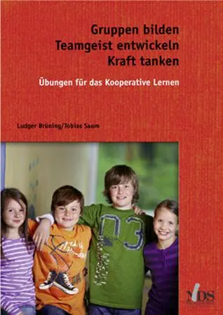 Cover: 9783879643165 | Gruppen bilden - Teamgeist entwickeln | Ludger Brüning (u. a.) | Buch