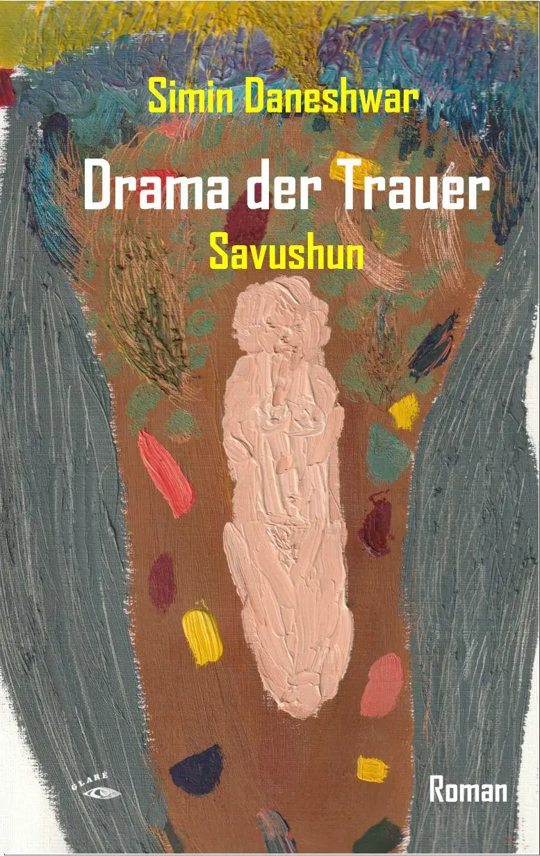 Cover: 9783948323165 | Drama der Trauer | Savushun | Simin Daneshwar | Taschenbuch | Deutsch