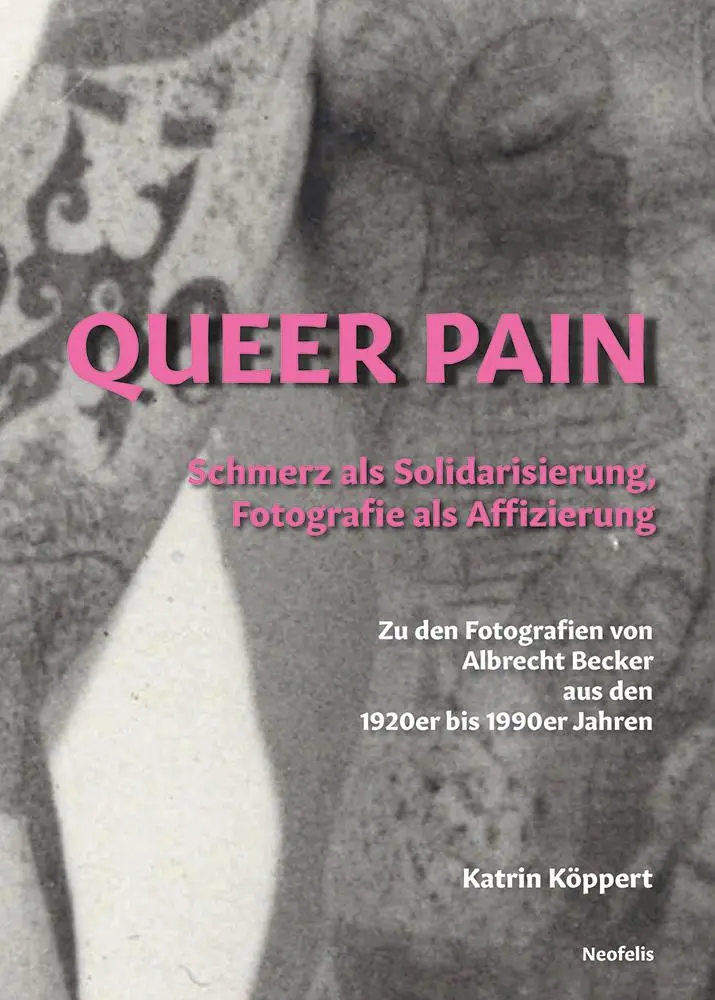 Cover: 9783958083165 | Queer Pain | Katrin Köppert | Taschenbuch | 404 S. | Deutsch | 2021