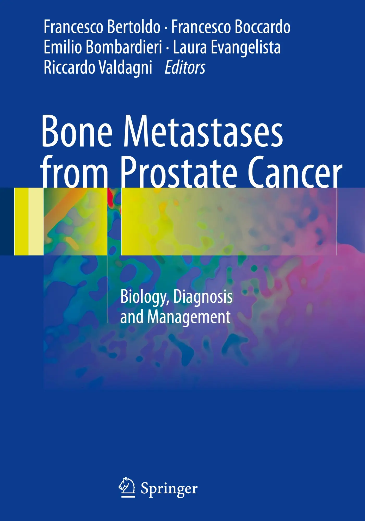 Cover: 9783319423265 | Bone Metastases from Prostate Cancer | Francesco Bertoldo (u. a.) | x