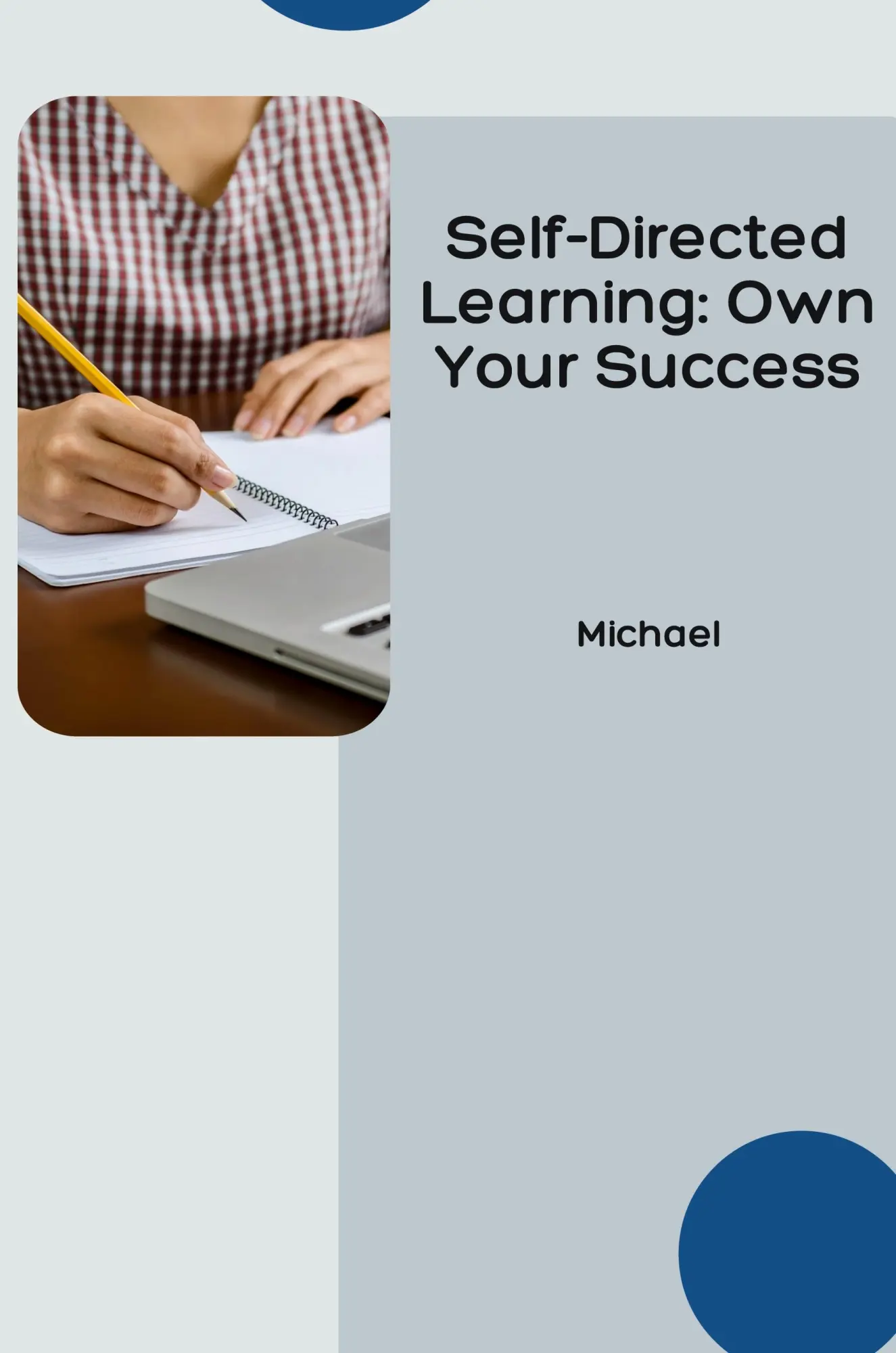 Self-Directed Learning Own Your Success - Michael Kartoniert (TB)