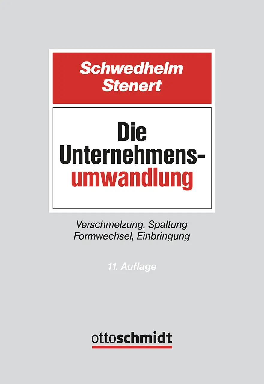 Cover: 9783504623265 | Die Unternehmensumwandlung | Rolf Schwedhelm (u. a.) | Taschenbuch