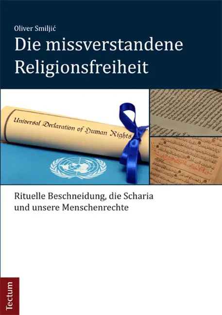 Cover: 9783828833265 | Die missverstandene Religionsfreiheit | Oliver Smiljic | Taschenbuch