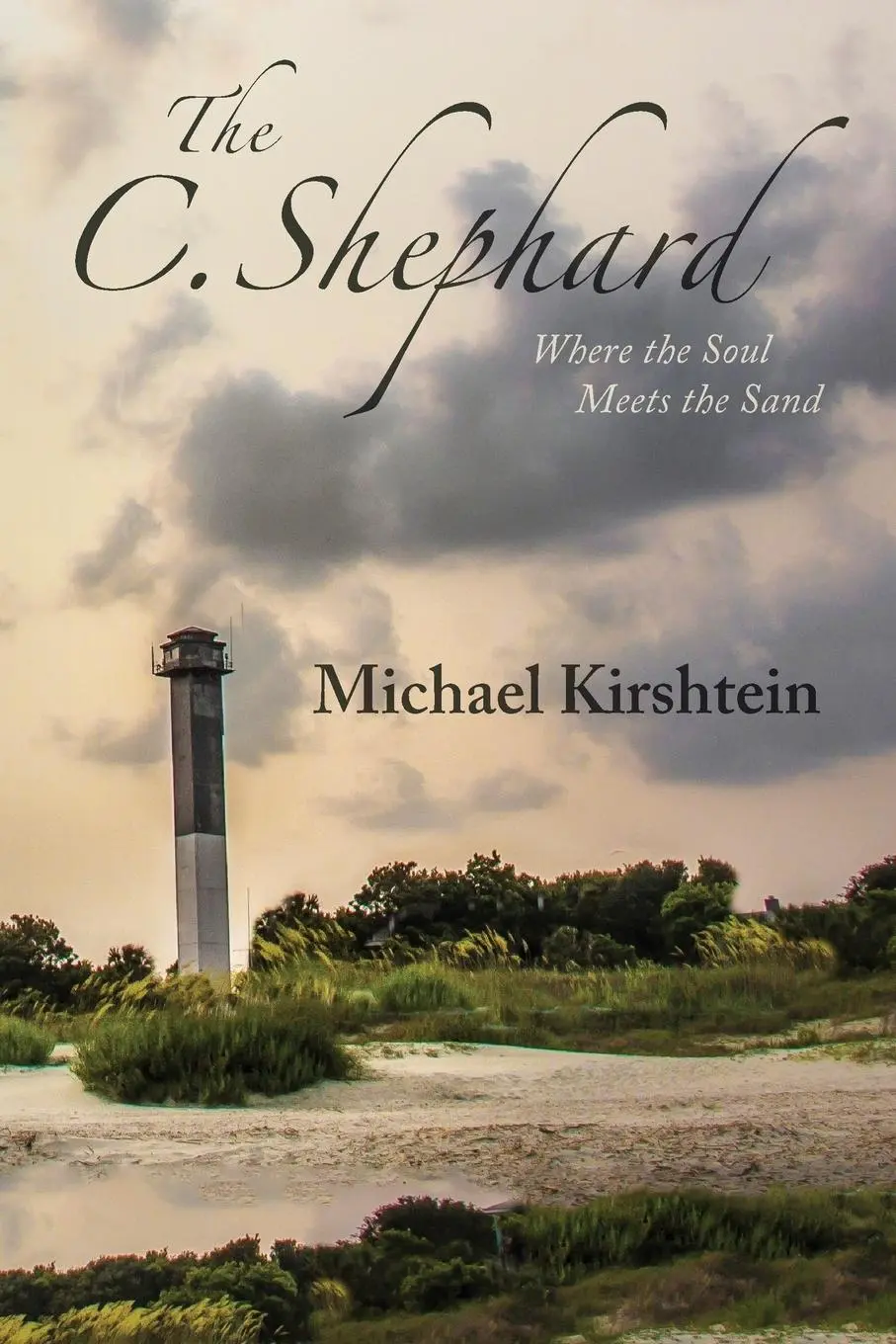 Cover: 9798822903265 | The C. Shephard | Where the Soul Meets the Sand | Michael Kirshtein