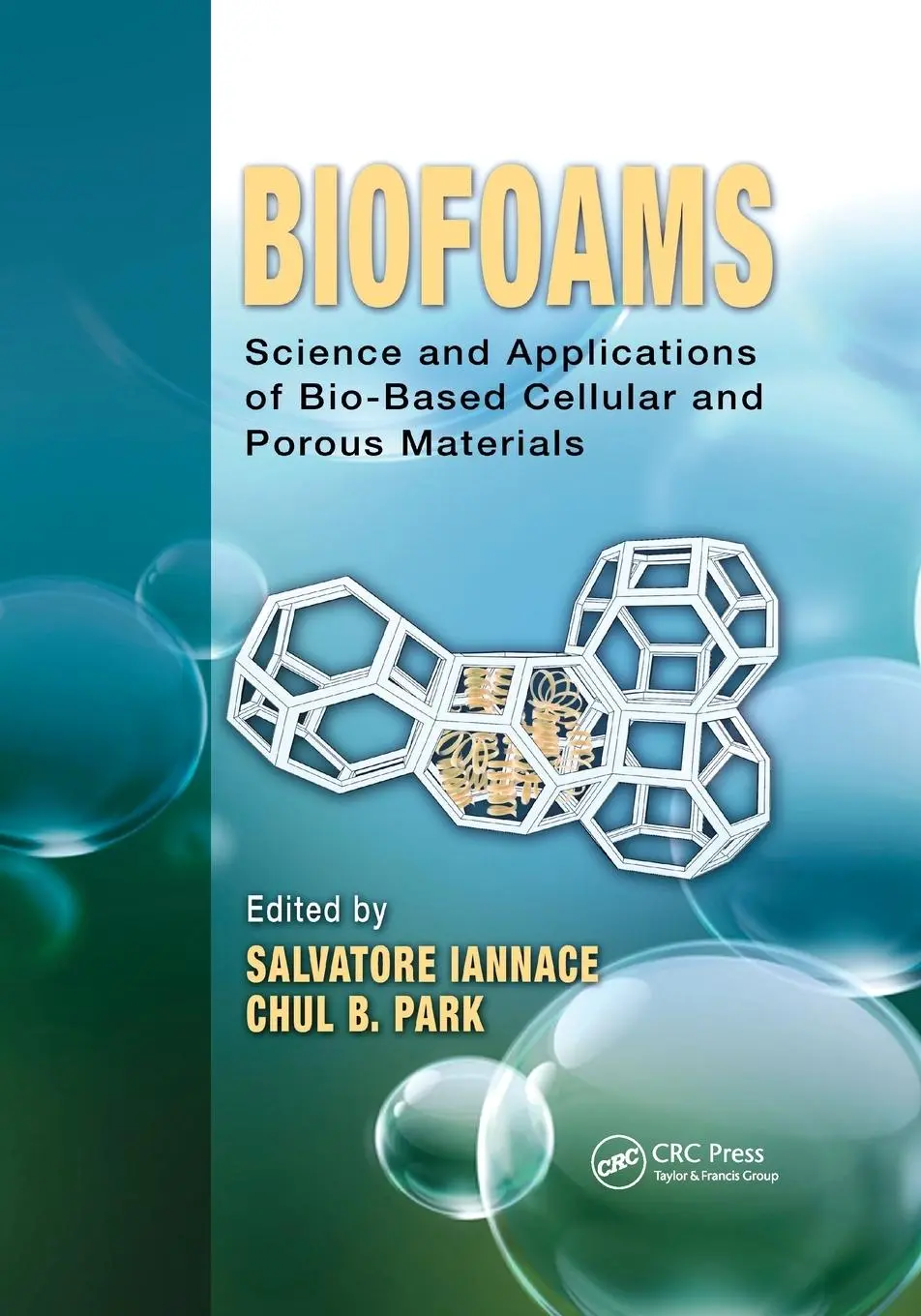 Cover: 9780367783365 | Biofoams | Salvatore Iannace (u. a.) | Taschenbuch | Englisch | 2021