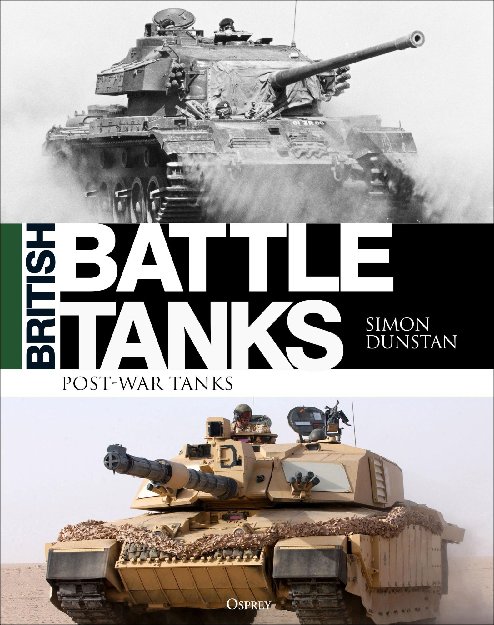 Cover: 9781472833365 | British Battle Tanks | Post-War Tanks 1946-2016 | Simon Dunstan | Buch
