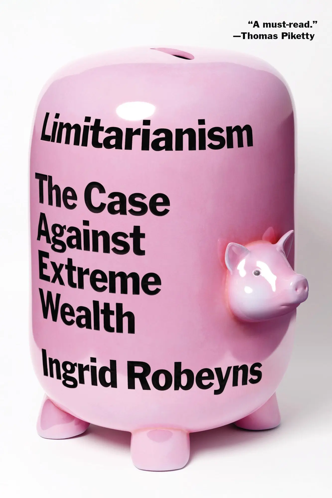 Cover: 9781662603365 | Limitarianism | The Case Against Extreme Wealth | Ingrid Robeyns