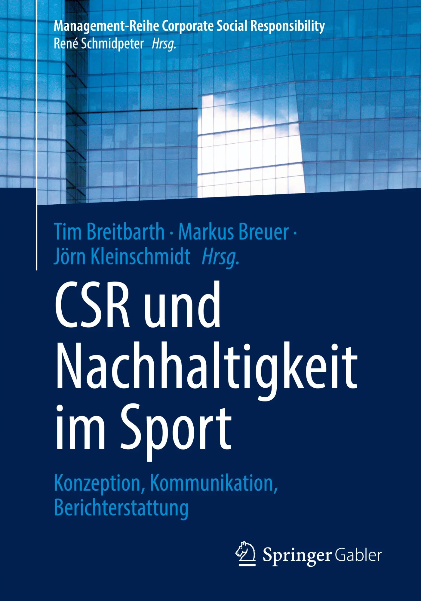 Cover: 9783662713365 | CSR und Nachhaltigkeit im Sport | Tim Breitbarth (u. a.) | Taschenbuch