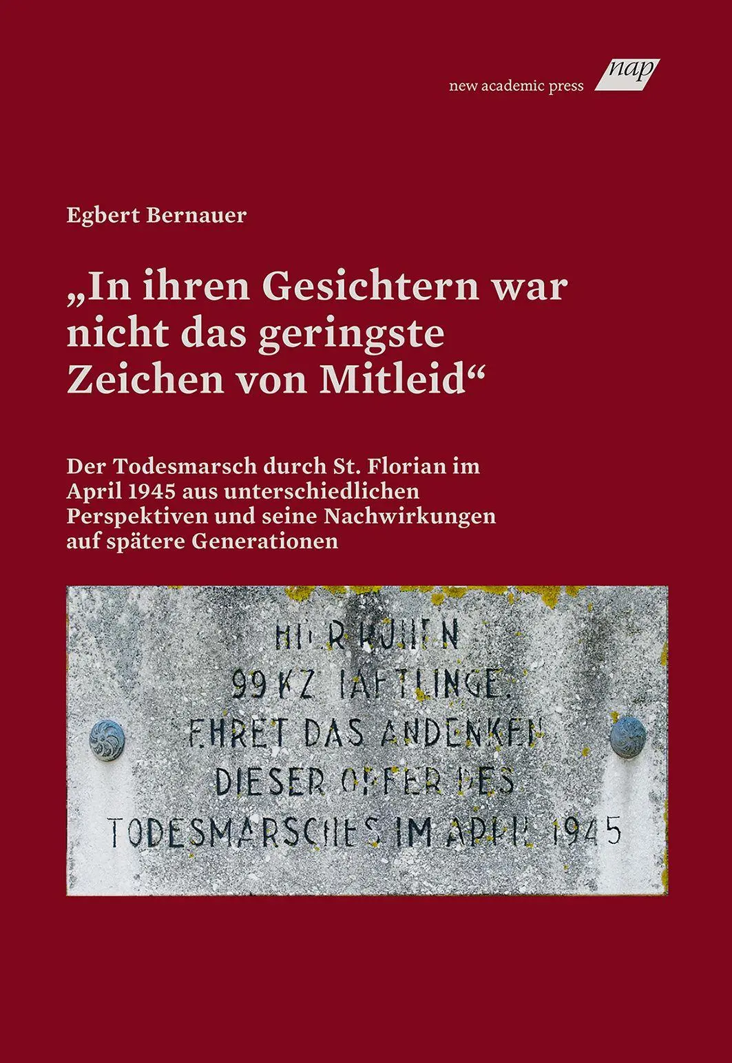 Cover: 9783700323365 | "In ihren Gesichtern war nicht das geringste Zeichen von Mitleid"