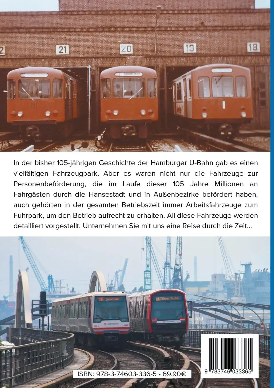 Rückseite: 9783746033365 | Fahrzeuge der Hamburger U-Bahn | 1912 - 2017 | Marcel Auktun (u. a.)