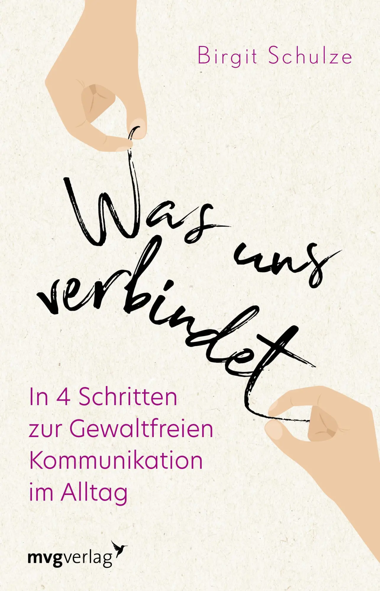 Cover: 9783747403365 | Was uns verbindet | Birgit Schulze | Taschenbuch | 2-farbig | 224 S.
