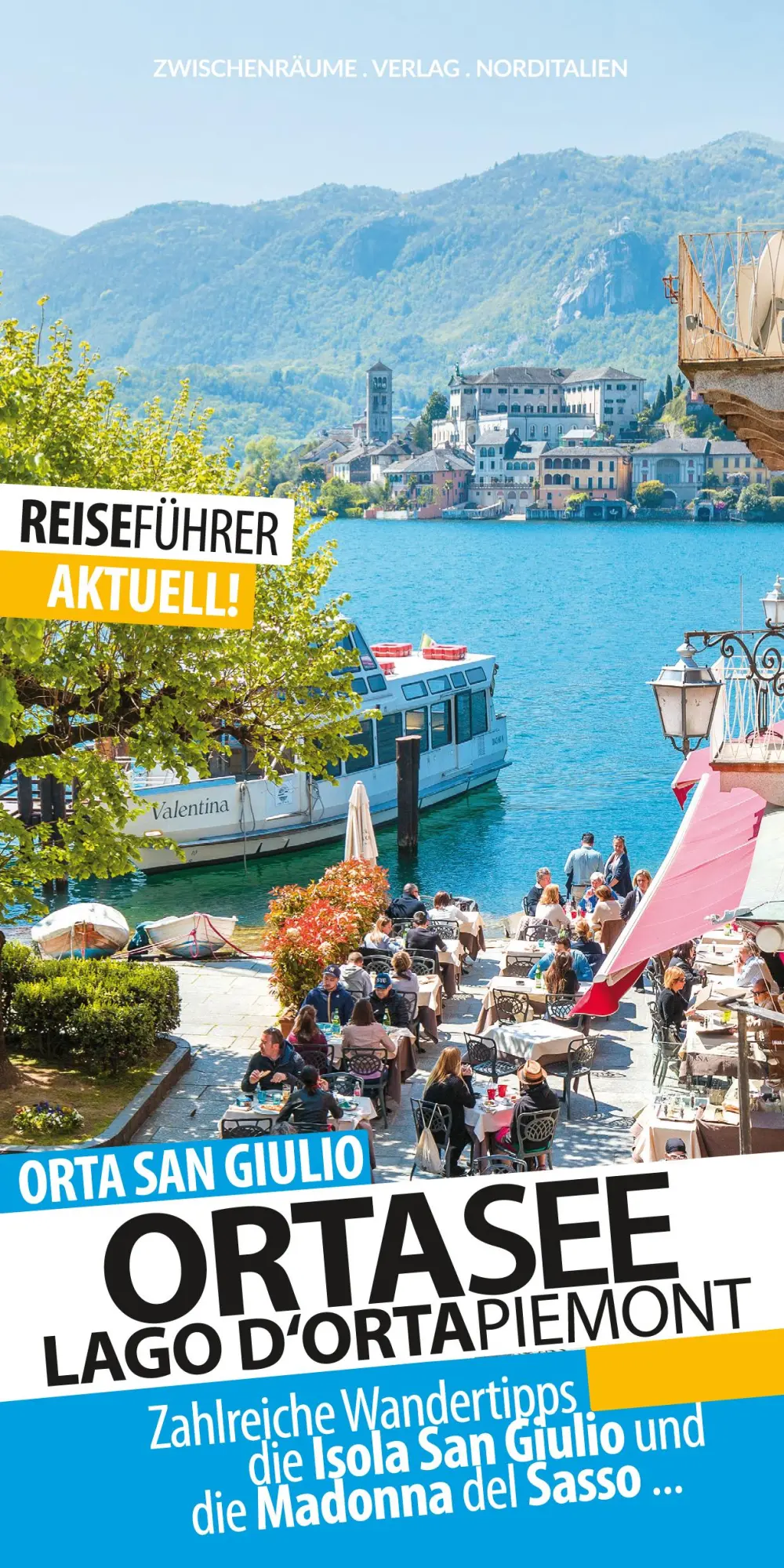 Cover: 9783943663365 | Ortasee - Reiseführer | Lago d'Orta - Piemont - Italien | Huether