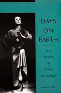 Cover: 9780822313465 | Days on Earth | The Dance of Doris Humphrey | Marcia B Siegel | Buch