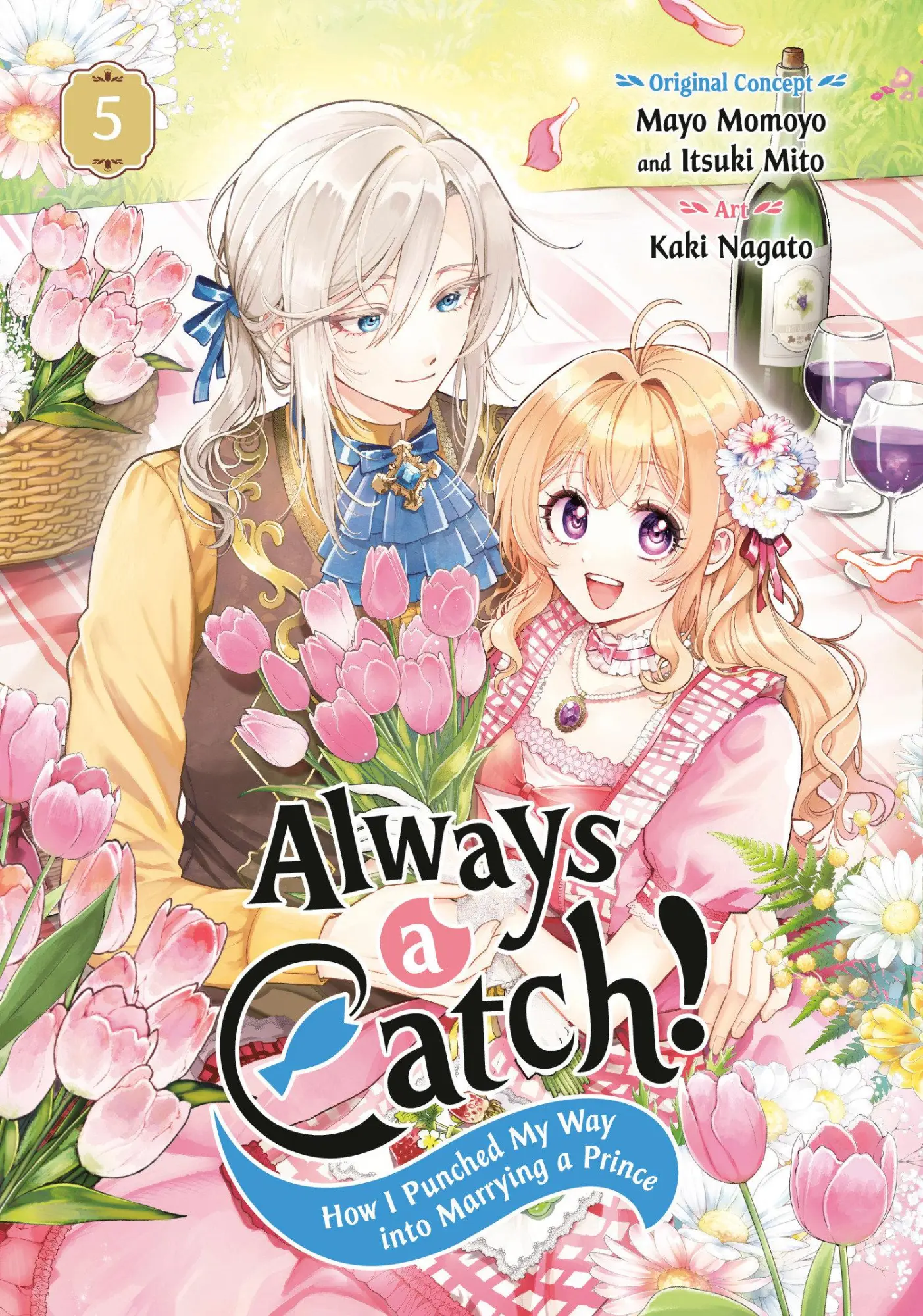 Cover: 9781646093465 | Always a Catch! 05 | How I Punched My Way Into Marrying a Prince