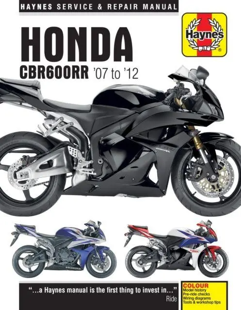 Cover: 9781785213465 | Honda CBR600RR (07 - 12) | Haynes Publishing | Taschenbuch | Englisch Cover: 9781785213465 | Honda CBR600RR (07 - 12) | Haynes Publishing | Taschenbuch | Englisch